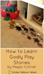 How to learn Godly Play stories by Megan on ChristianMontessoriNetwork.com