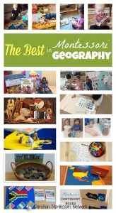 THE BEST in Montessori geography! Enough ideas to fill your whole school year with Montessori geography on ChristianMontessoriNetwork.com