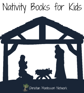 Some of our favorite books about the Nativity story for kids.