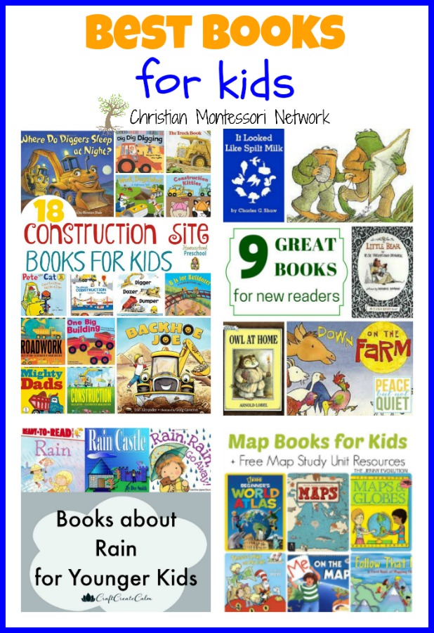 Best Books for Kids - ChristianMontessoriNetwork.com