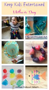 Keep Kids Entertained This Mother's Day with these fun activities on ChristianMontessoriNetwork.com