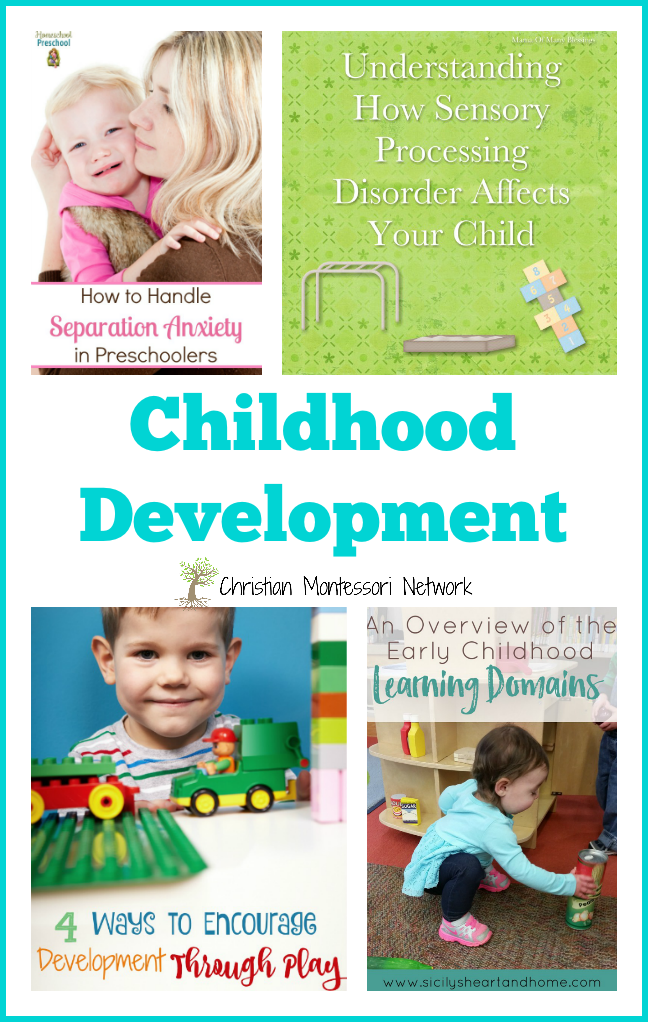 Childhood Development {Learn & Play Link Up} - Christian Montessori Network