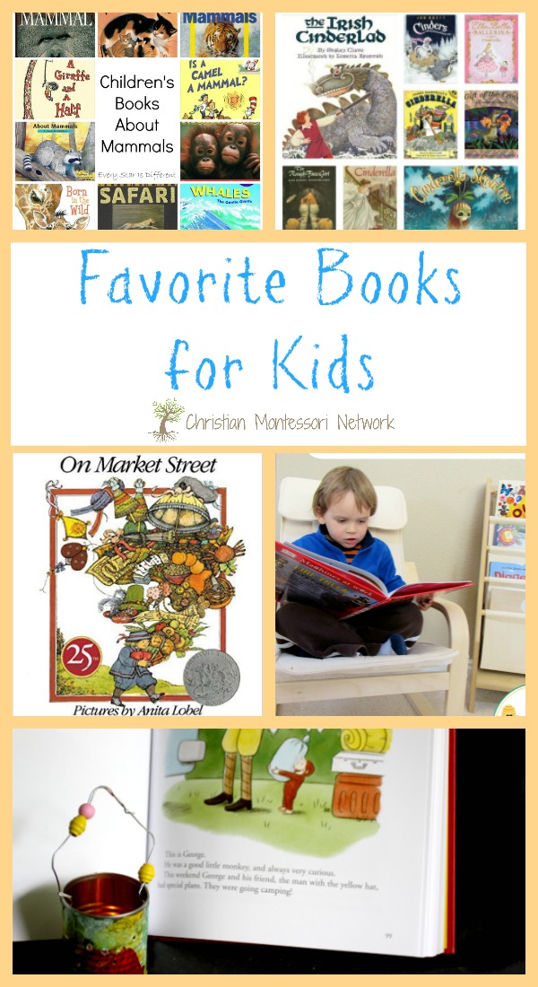 Favorite Books For Kids {Learn & Play Link Up} - Christian Montessori ...